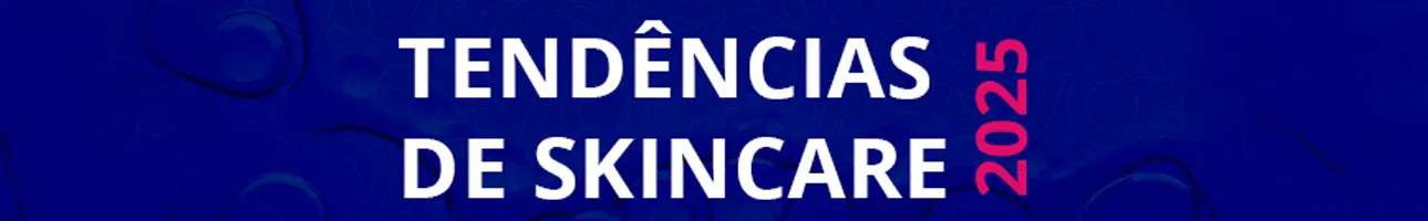 Tendências Skincare 2025